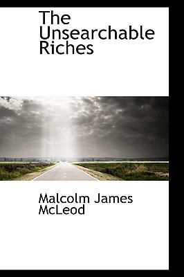 The Unsearchable Riches 1110540876 Book Cover
