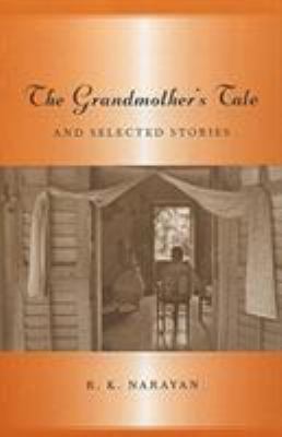 Grandmother's Tale and Selected Stories 0880016248 Book Cover