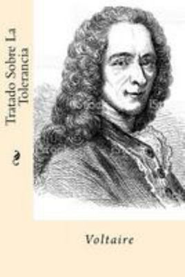 Tratado Sobre La Tolerancia (Spanish Edition) [Spanish] 1544721773 Book Cover