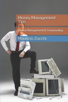 Money Management Tips: Money Management & Compo... 1798883449 Book Cover