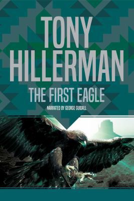 The First Eagle by Tony Hillerman Unabridged CD... 0788734458 Book Cover