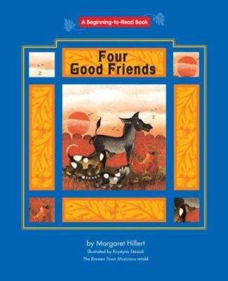 Four Good Friends 1599530473 Book Cover
