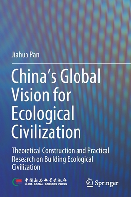 China's Global Vision for Ecological Civilizati... 9811645361 Book Cover