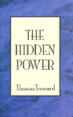 Collected Essays of Thomas Troward 0875165931 Book Cover