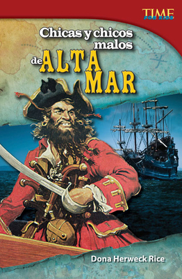 Chicas Y Chicos Malos de Alta Mar [Spanish] 1433371359 Book Cover