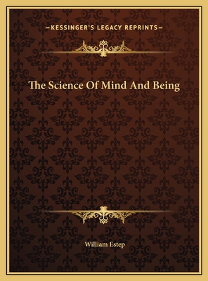 The Science Of Mind And Being 1169416047 Book Cover