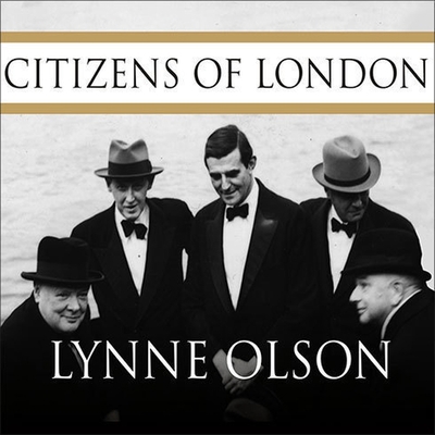 Citizens of London: The Americans Who Stood wit... B08XGSTMQP Book Cover