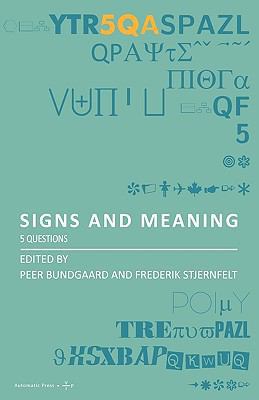 Signs and Meaning: 5 Questions 8792130119 Book Cover