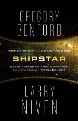 Shipstar: A Science Fiction Novel 0765328704 Book Cover