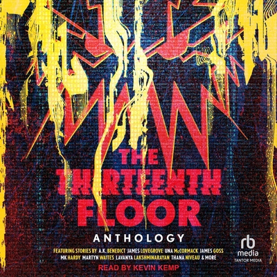 The Thirteenth Floor Anthology B0GC8KH2C8 Book Cover