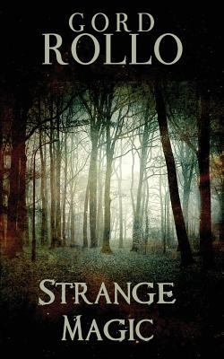 Strange Magic 1540390225 Book Cover