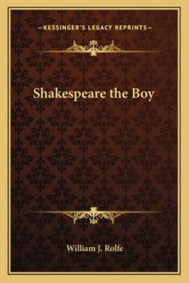 Shakespeare the Boy 1162724552 Book Cover