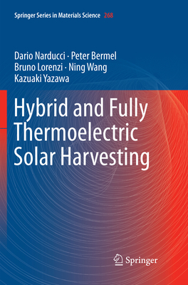 Hybrid and Fully Thermoelectric Solar Harvesting 3030094863 Book Cover