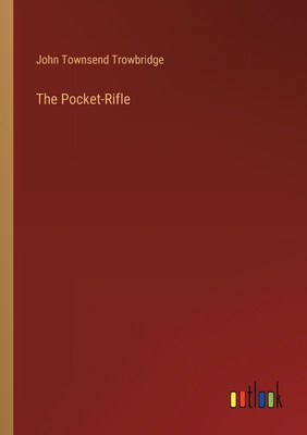 The Pocket-Rifle 3368635840 Book Cover