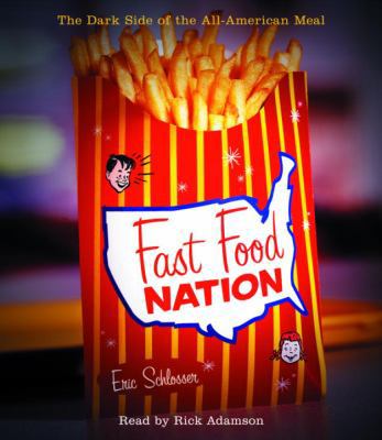 Fast Food Nation: The Dark Side of the All-Amer... 0739312502 Book Cover