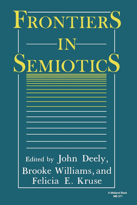 Frontiers in Semiotics 0253203716 Book Cover