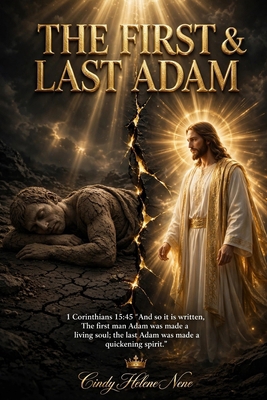 The First & Last Adam B0HJ2JMPQQ Book Cover