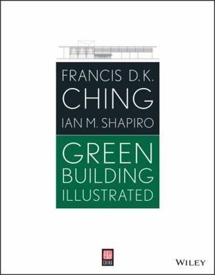 Green Building Illustrated B01AYL900K Book Cover