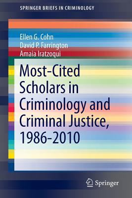 Most-Cited Scholars in Criminology and Criminal... 3319012215 Book Cover