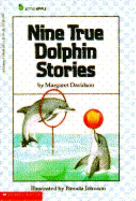 Nine True Dolphin Stories (Little Apple Nonfict... 0590423991 Book Cover