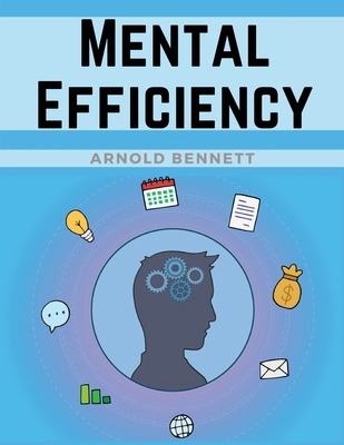 Mental Efficiency 1835527043 Book Cover