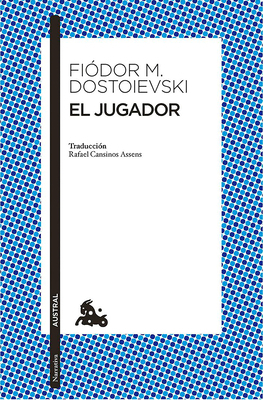 El Jugador (Novela) / The Gambler (a Novel) [Spanish] 6073921691 Book Cover