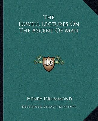 The Lowell Lectures On The Ascent Of Man 1162700963 Book Cover