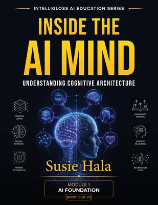 Inside The AI Mind 1972925148 Book Cover
