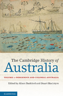 The Cambridge History of Australia 1107452007 Book Cover