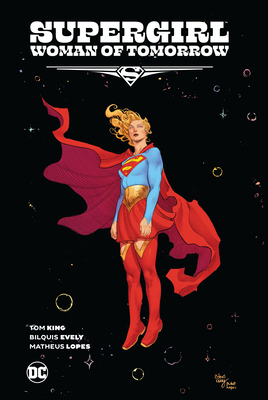 Supergirl: Woman of Tomorrow the Deluxe Edition 1779526075 Book Cover