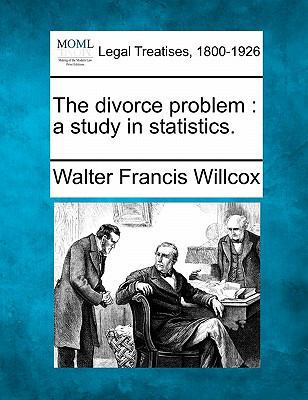 The Divorce Problem: A Study in Statistics. 1240001053 Book Cover