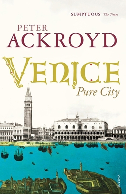 Venice: Pure City 0099422565 Book Cover