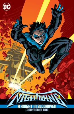 Nightwing: A Knight in Bludhaven Compendium Two 1799501485 Book Cover