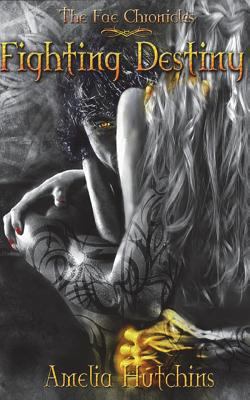 Fighting Destiny 0991190912 Book Cover