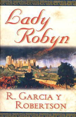 Lady Robyn 0312869959 Book Cover