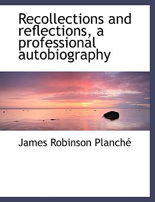 Recollections and Reflections, a Professional A... [Large Print] 111695981X Book Cover
