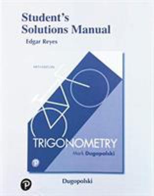 Student Solutions Manual for Trigonometry 0135232929 Book Cover