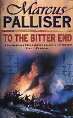To The Bitter End 0099281864 Book Cover