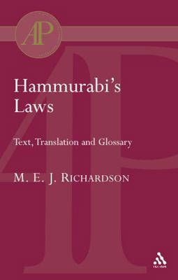Hammurabi's Laws: Text, Translation and Glossary 0567081583 Book Cover