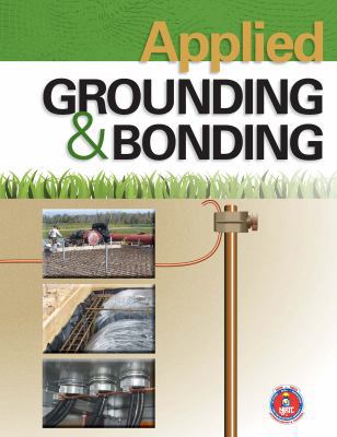 Applied Grounding & Bonding 1935941003 Book Cover