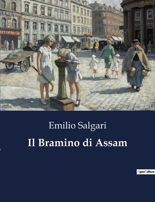 Il Bramino di Assam [Italian] B0CHXGWMC9 Book Cover