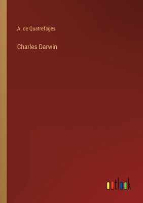 Charles Darwin [French] 3368200860 Book Cover