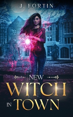 New Witch in Town 2925268005 Book Cover