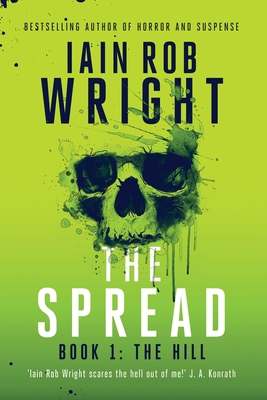 The Spread: Book 1 (The Hill) [Large Print] 1913523535 Book Cover