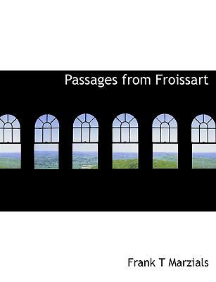 Passages from Froissart [Large Print] 111612288X Book Cover