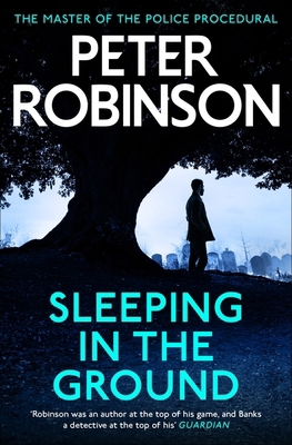 Sleeping in the Ground: DCI Banks 24 1444786903 Book Cover