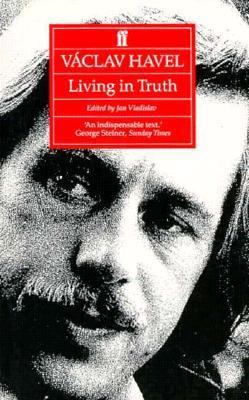 Vaclav Havel: Living in Truth: Twenty-Two Essay... 0571144403 Book Cover