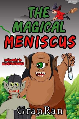 The Magical Meniscus 0997431717 Book Cover
