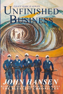 Unfinished Business: A Roger Hitchcock Novel 1543057578 Book Cover