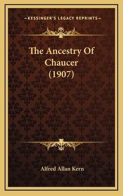 The Ancestry Of Chaucer (1907) 1167078292 Book Cover